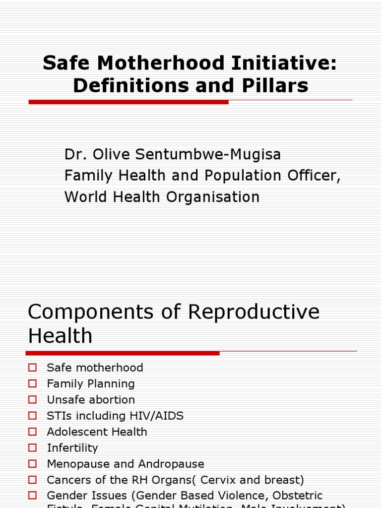 Definitions and pillars for Safemother hood.ppt Maternal Death