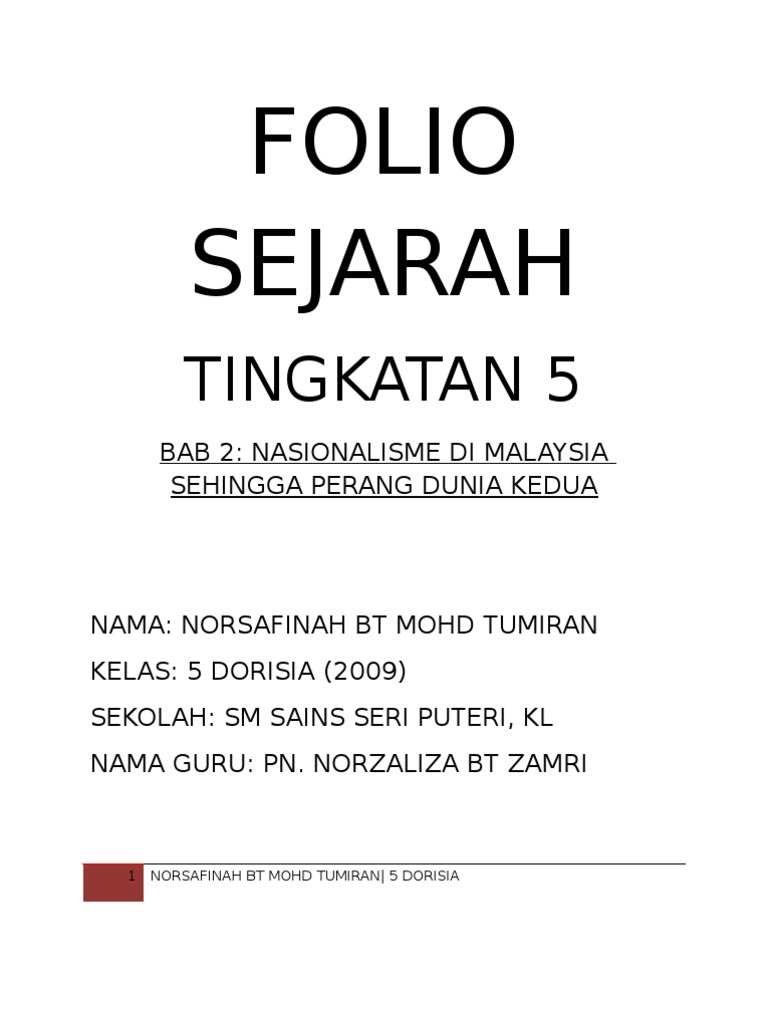 Folio Sejarah TINGKATAN 5, BAB 2 NASIONALISME DI MALAYSIA ...