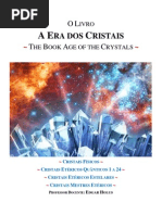 A Era Dos Cristais 2013