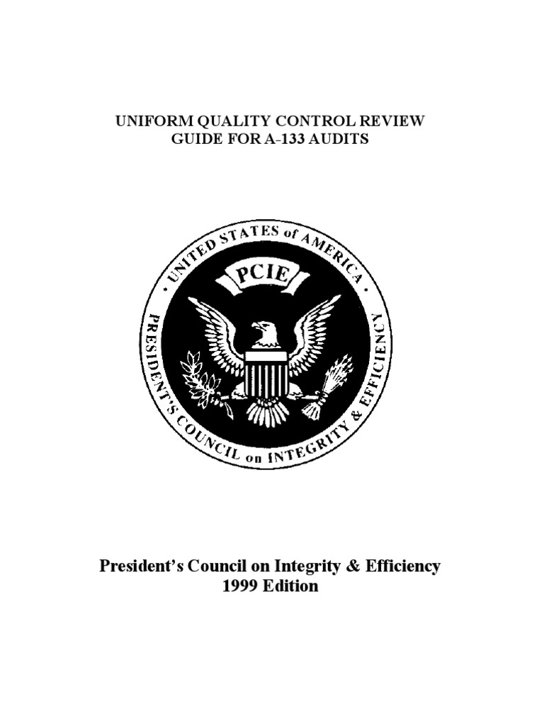 Uniform Quality Control Review Guide For A133 Audits President's Council On Integrity