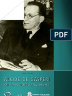 Alcide de Gasperi (Cristiano, Demócrata, Europeo)