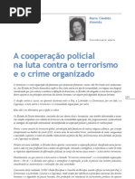 A cooperação policial na luta contra o terrorismo e o crime organizado