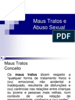 Maus Tratos e Abuso Sexual