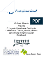 El Legado Historico de Occidente. La Herencia Clasica, Grecia y Roma Como Cuna de La Civilazacion Occidental.