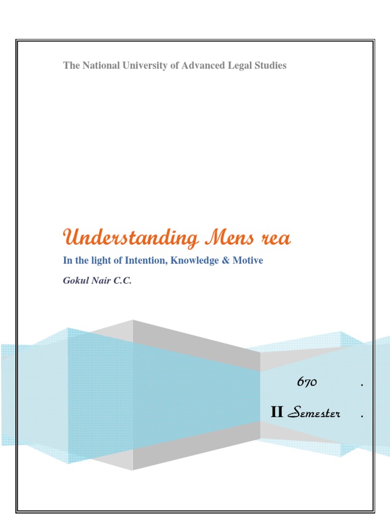 Understanding Mens Rea PDF Mens Rea Intention (Criminal Law)