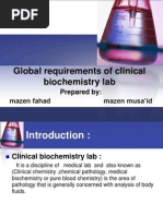 Global Requirements of Clinical Biochemistry Lab