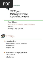 CSCE 3110 Data Structures & Algorithm Analysis: Rada Mihalcea Sorting (II) Reading: Chap.7, Weiss