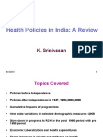 Health Policies in India: A Review: K. Srinivasan