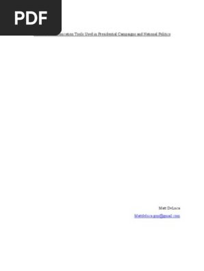 Political Communication Tools Used in Presidential Campaigns and National Politics