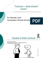 Brain Tumours - What Should I Know?: DR Hannah Lord Consultant Clinical Oncologist