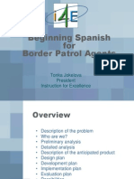 Beginning Spanish For Border Patrol Agents: Tonka Jokelova President Instruction For Excellence