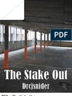The Stake Out