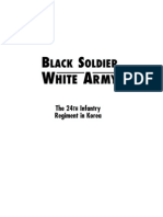 Black Soldier/ White Army The 24th Infantry Regiment in Korea (Text)