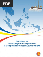 Guidelines on Developing Core Competencies in Competition Policy and Law for ASEAN