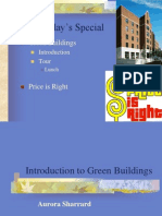 Today's Special: Green Buildings