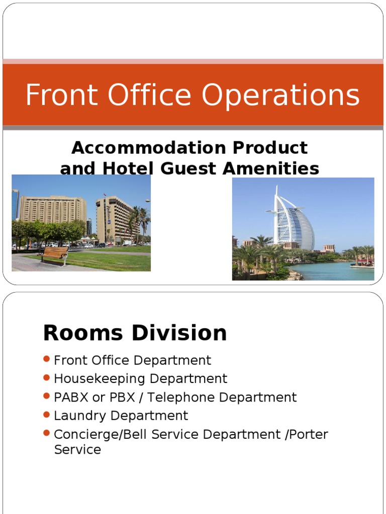Front Office Operations Product and Hotel Guest Amenities