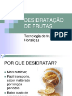 Desidratação de Frutas