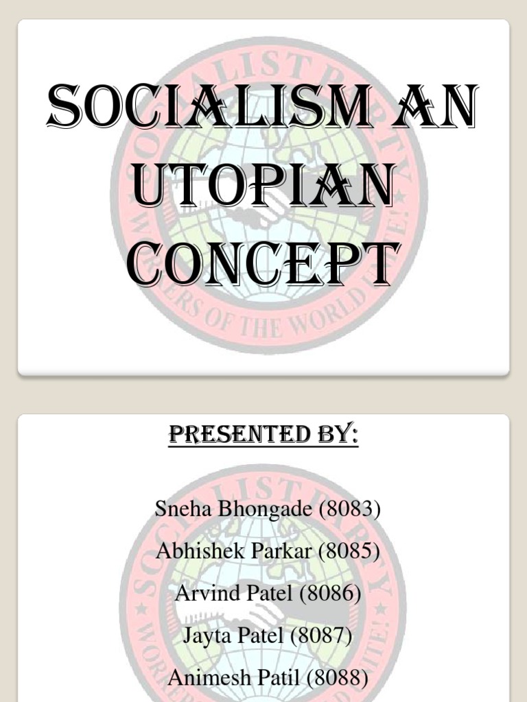 Socialism Is A Utopian Concept PDF Economic System Socialism