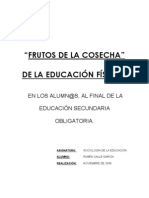 Investigacion Sociológica Frutos de La Cosecha en Educacion Fisica