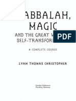 KABBALAH, MAGIC AND THE GREAT WORK of SELF-TRANSFORMATION