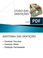 ESTUDO DAS DENTIÇÕES