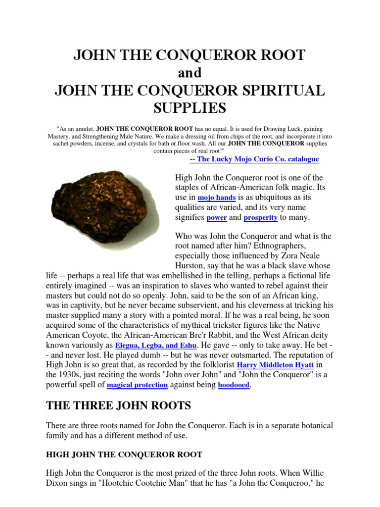John The Conqueror Root Religion !   And Belief - 