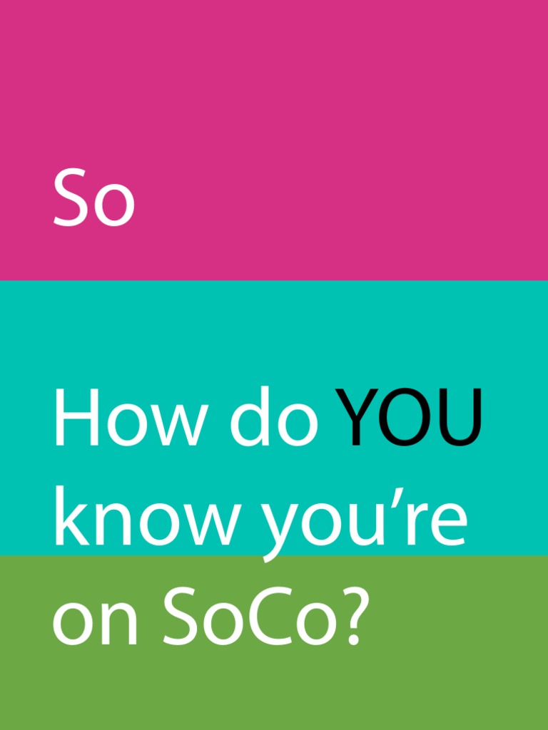 So How Do Know You'Re On Soco? | PDF