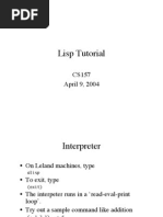 Lisp Tutorial: CS157 April 9, 2004