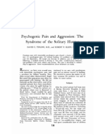 Psychogenic Pain and Aggression: The Syndrome of The Solitary Hunter