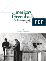 America's Greenback: An Environmental Perspective