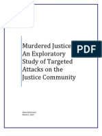 Murdered Justice - An Exploratory Study
