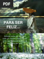 para-ser-feliz-mensagem-do-dia-13062008-1213357006787614-8