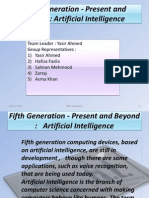 Fifth Generation - Present and Beyond:Artificial Intelligence Advance Version