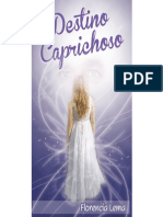 Libro Destino Caprichoso - Capítulo 1 | Florencia Lema