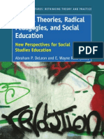 Critical Theories, Radical Pedagogies, and Social Education