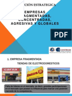 Empresa Fragmentada, Concentrada, Agresiva y Global