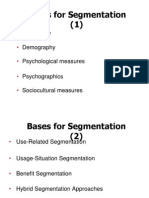 Bases For Segmentation (1) : Geography Demography Psychological Measures Psychographics Sociocultural Measures