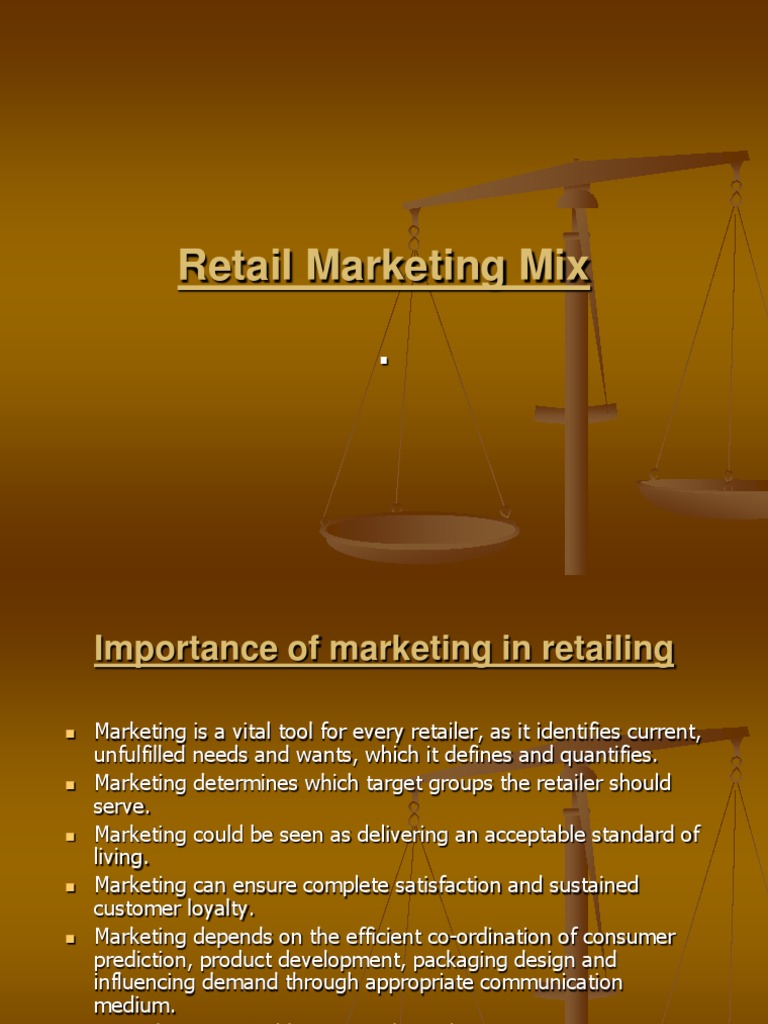Retail Marketing Mix Retail Marketing