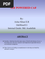 Air Powered Car: By: Ashar Khan E.R 1hk08me011 Internal Guide: Md. Asadullah