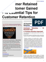 A Customer Retained is a Customer Gained