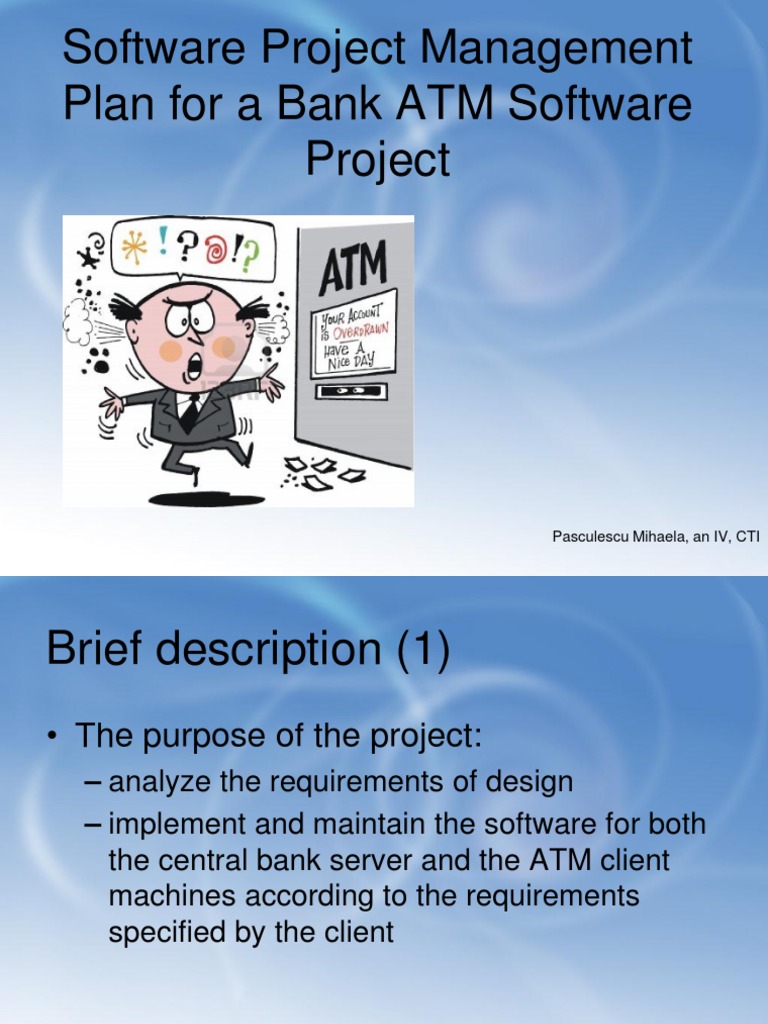 Bank ATM Software Project | PDF | Automated Teller Machine | Project ...