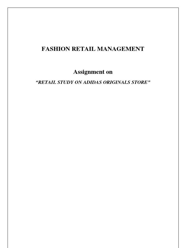 Retail Assignment Pdf Adidas Retail