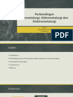 Perbandingan Piro Hidro Dan Elektrometalurgi