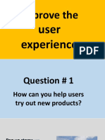 Improve The User Experience
