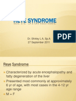 REYE SYNDROME: ACUTE ENCEPHALOPATHY AND FATTY LIVER