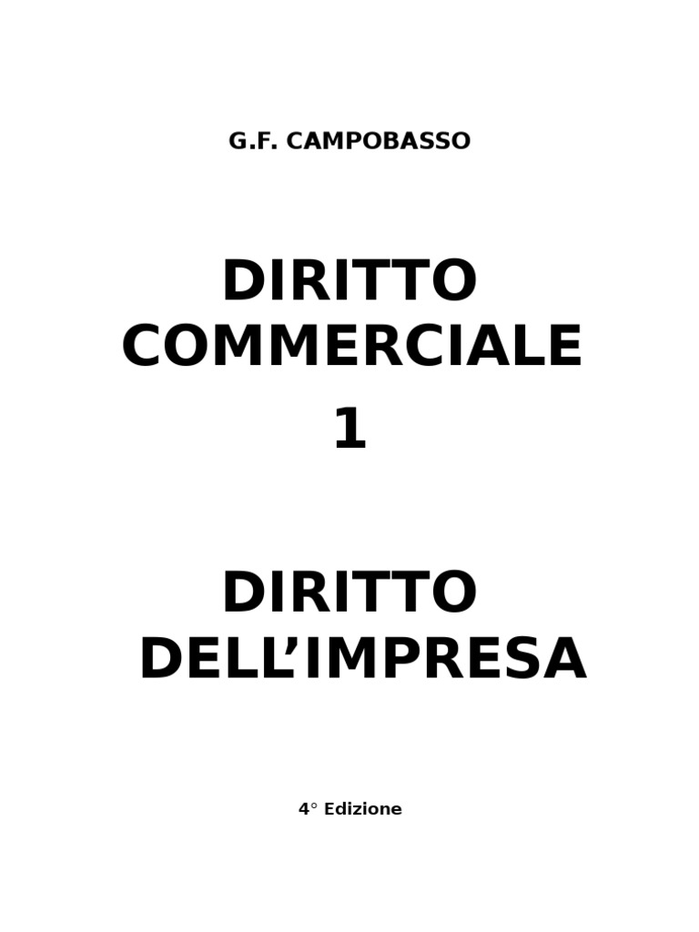 Diritto Commerciale. 7a Edizione Gian Franco Campobasso