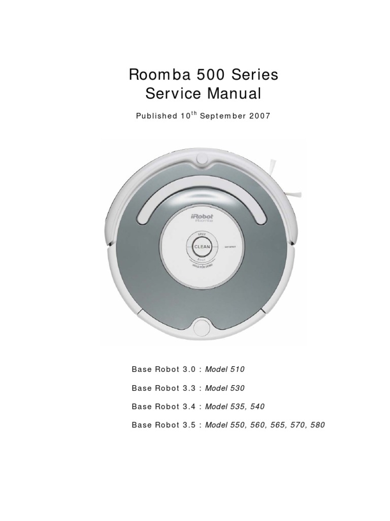 IROBOT Roomba 500 Series Service Manual Test Repair | PDF | Battery Charger  | Electrical Engineering