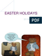 Easter Holidays: by Romeo