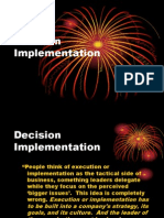 Decision Implementation Framework