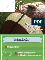 SUPER BOWL APRESENTAÇÃO